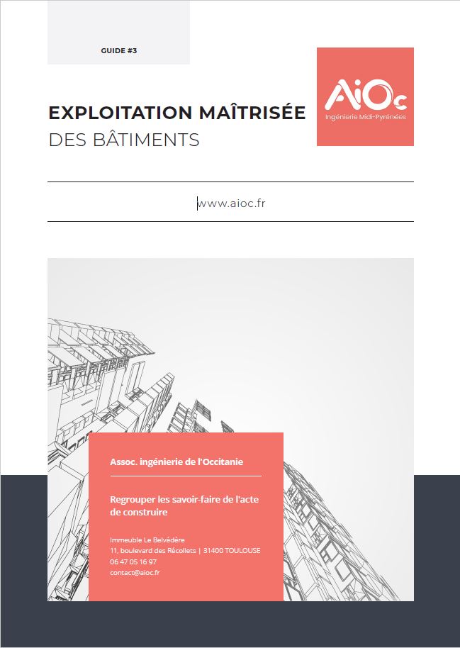 Guide pour une exploitation maîtrisée des bâtiments